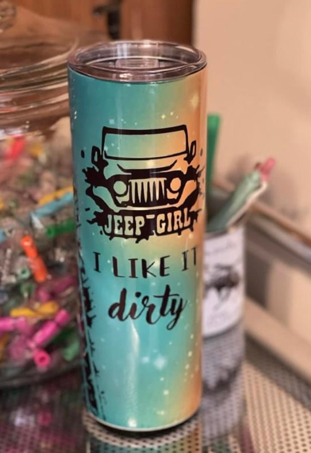 I like it dirty Jeep Sublimated Tumbler