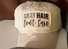Load image into Gallery viewer, GREY HAIR DON&#39;T CARE baseball hat
