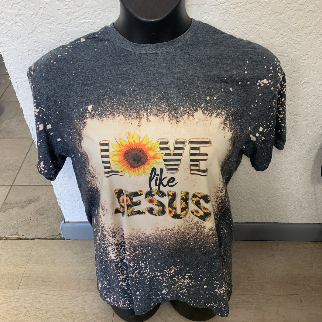 Love like Jesus bleach t-shirt