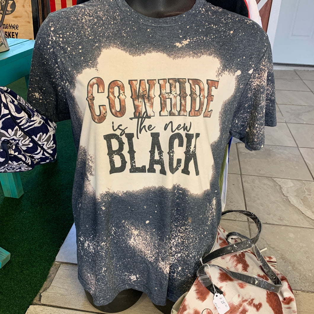 Cowhide is the new black bleach t-shirt
