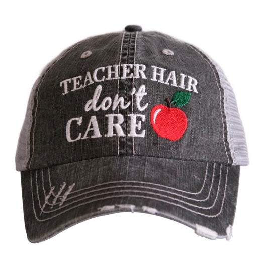 Teacher hair don't care hat